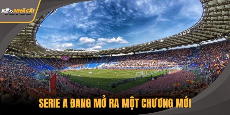 Serie A đang mở ra một chương mới cho CLB tầm trung